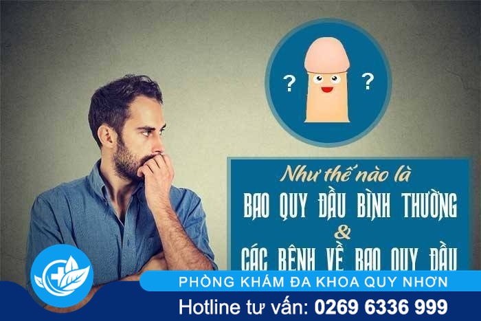 Bao quy đầu bình thường là thế nào và các bệnh về bao quy đầu hay gặp?