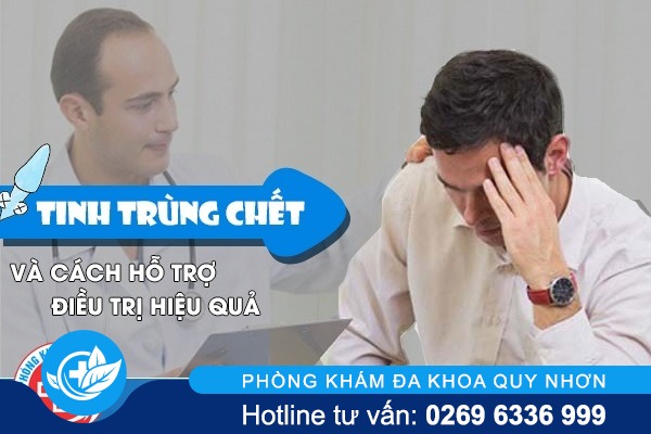 Các phương pháp hỗ trợ điều trị tinh trùng chết cho nam giới