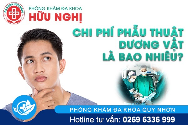 Chi phí phẫu thuật dương vật là bao nhiêu?