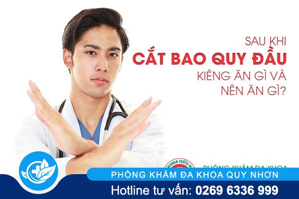 Sau khi cắt bao quy đầu kiêng ăn gì và nên ăn gì?