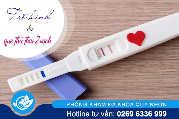 Trễ kinh – Que thử thai lên 2 vạch? Có thai không?