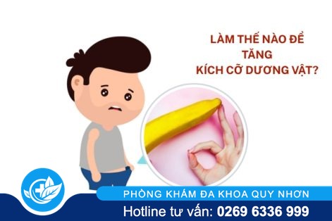 Bí Quyết Để Tăng Kích Cỡ Dương Vật – Đa Khoa Quy Nhơn Địa Chỉ Tin Cậy Chỉnh Hình Dương Vật