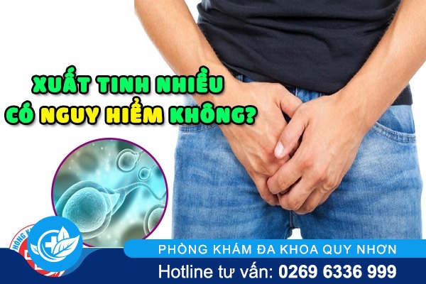 Xuất tinh nhiều có sao không?