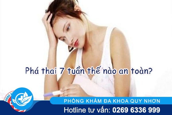 Dùng thuốc phá thai 7 tuần được không chi phí bao nhiêu?