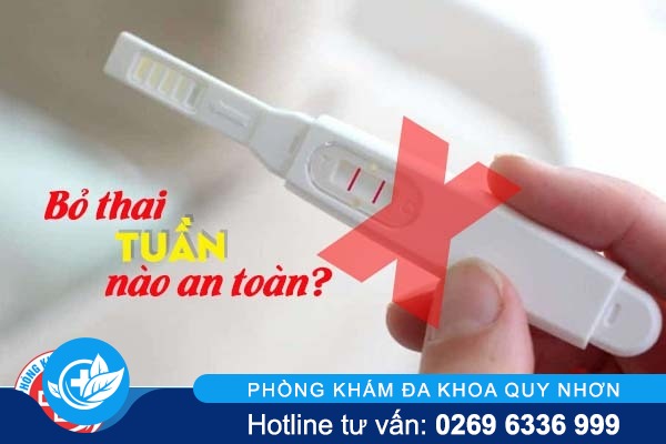 Bỏ thai tuần nào an toàn?
