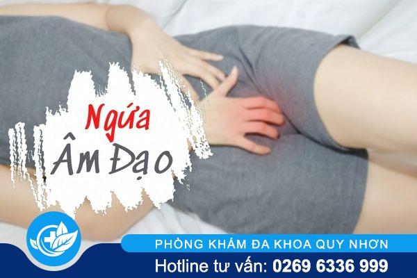 Ngứa âm đạo là bệnh gì và điều trị thế nào hiệu quả?