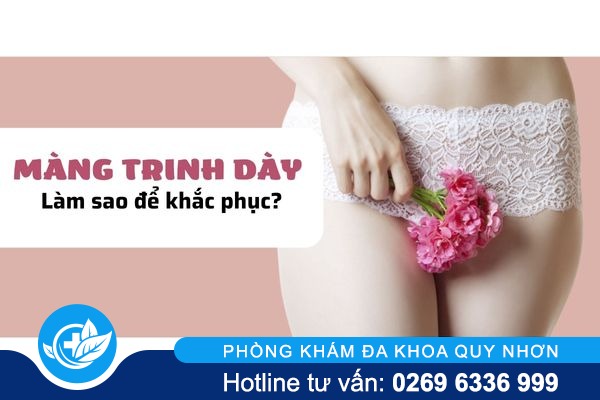 Màng trinh dày là gì? Làm sao để khắc phục?