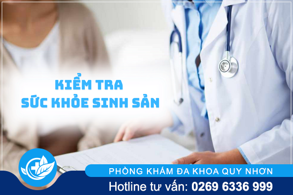 Kiểm tra sức khỏe sinh sản cho phái nữ