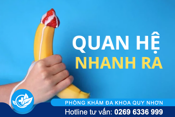 Bệnh lý khiến quan hệ nhanh ra và cách điều trị hiệu quả