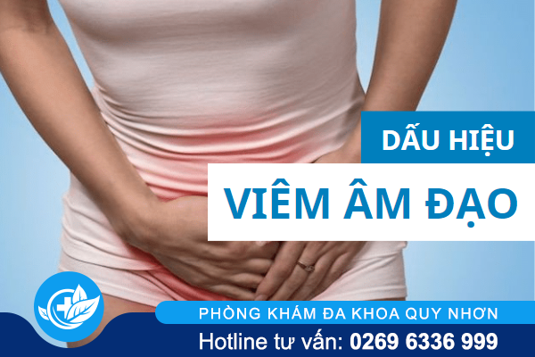 Nhận biết sớm các dấu hiệu viêm âm đạo