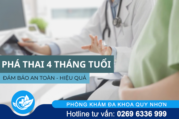 Phá thai 4 tháng tuổi an toàn nên dùng phương pháp nào?
