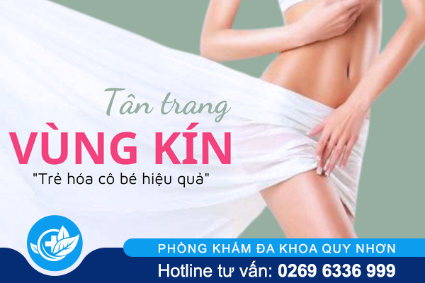 Tân trang vùng kín – Khôi phục thanh xuân cho “cô bé”