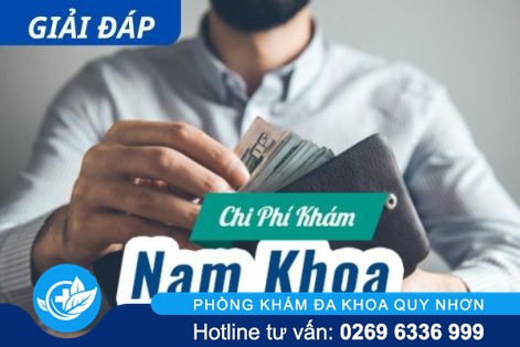Chi phí khám nam khoa hiện nay bao nhiêu?